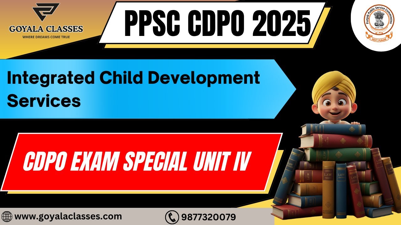PPSC CDPO 2025 | Модуль 4 — Интегрированные службы развития ребенка (ICDS) — Полное объяснение |