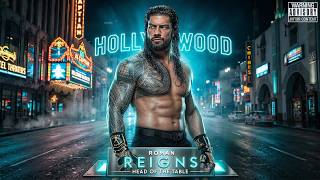 "Hollywood" Roman Reigns - Head Of The Table (2026 Remix)