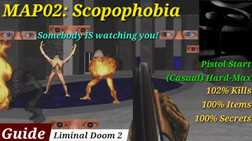 Liminal Doom 2 - MAP02: Scopophobia (Hard, 100%)