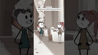 Part-02 Wedding situation Surprise florist.  #animation #work #funny#wedding