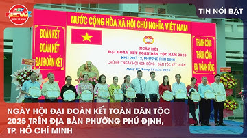 NGÀY HỘI ĐẠI ĐOÀN KẾT TOÀN DÂN TỘC 2025 TRÊN ĐỊA BÀN PHƯỜNG PHÚ ĐỊNH, TP. HỒ CHÍ MINH