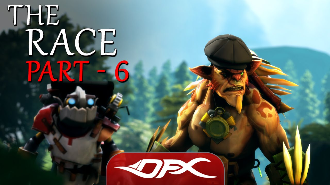 [SFM] DotA2 - The Race - Part 6 - YouTube
