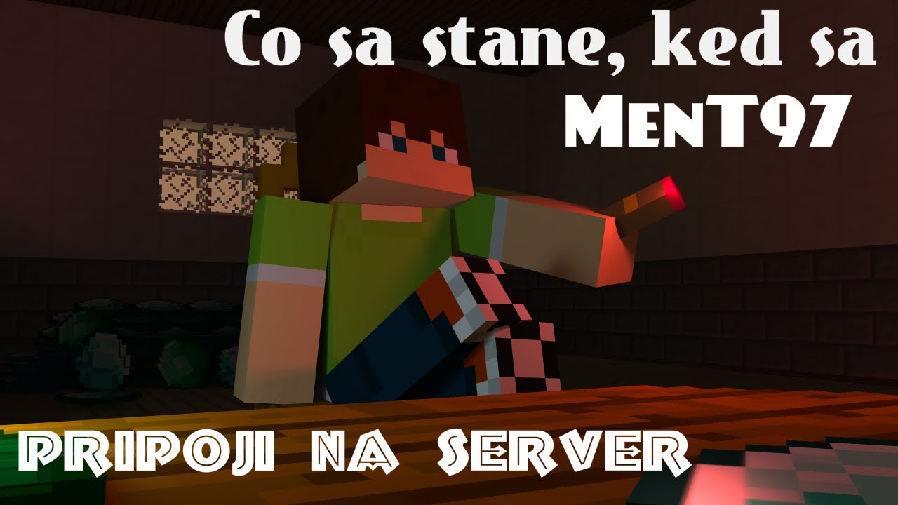 [Minecraft] Čo sa stane, keď sa MenT97 pripojí na server (StudioMoonTV) - shut up