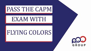 6 Study Tips For Passing The CAPM Exam With Flying Colors