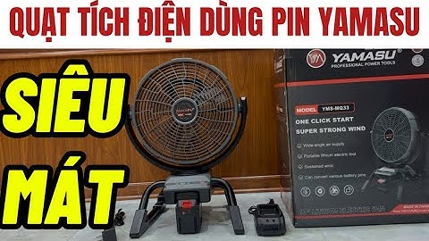 Quạt Tích Điện Dùng Pin Chính Hãng YAMASU Mẫu Mới Nhất 2025 Động Cơ Từ Siêu Mát Êm Ru Bền Bỉ