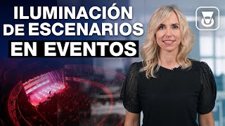 Iluminación de Escenarios en Eventos - Ideas y Consejos