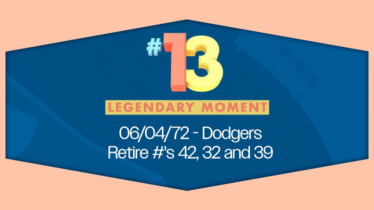 Legendary Moment #13 - Dodgers Retire Number's 42, 32 and 39 - YouTube