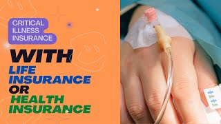 #critical  #illness  COVER SHOULD BE TAKEN WITH LIFE INSURANCE OR GENERAL INSURANCE | MUST KNOW