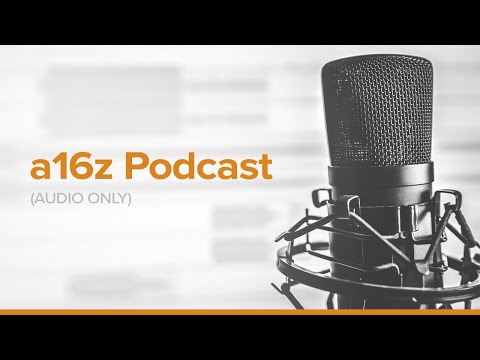 a16z Podcast | Automation + Work, Human + Machine