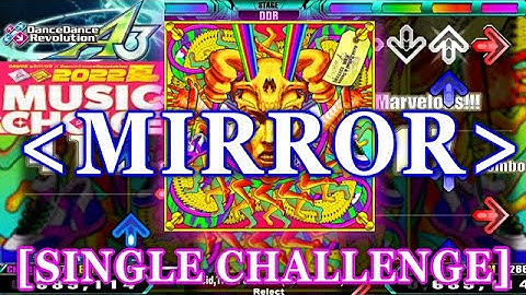 [MIRROR] DDR A3 - Acid,Tribal & Dance (DDR EDITION) [SINGLE CHALLENGE] 譜面確認＋Clap