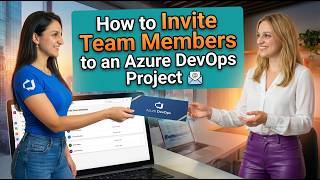How to Invite Team Members to an Azure DevOps Project
