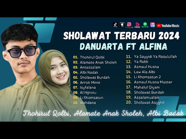 Danuarta Ft Alfina Nindiyani - Thohirul Qolbi - Alamate Anak Sholeh | Sholawat Terbaru class=