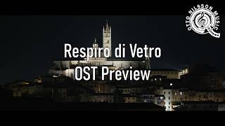 Respiro di Vetro (2026) - OST Preview - Otto Nilsson