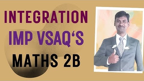 #INTEGRATION, important very short answer questions (#VSAQ