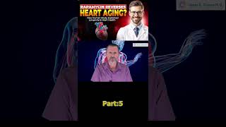 Rapamycin Reverses Heart Aging? New Human Study Explained | Longevity & Heart Health