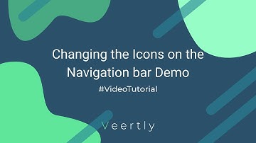 Changing the Icons on the Navigation Bar Demo (Veertly Tutorial)