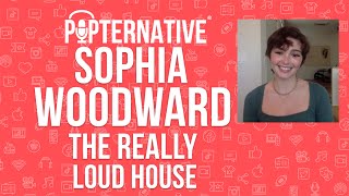 Sophia Woodward talks about playing Luna Loud in The Really Loud House on Nickelodeon!