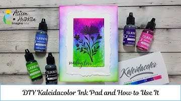 DIY Kaleidacolor Ink Pad and How to Use It