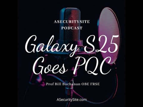 Galaxy S25 Goes Quantum Robust
