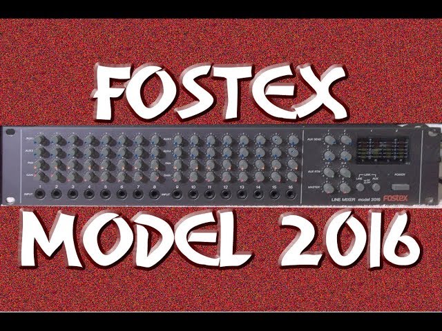 Fostex 2016 Line Mixer- 