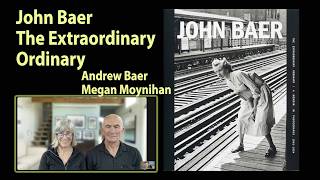 Play video: JOHN BAER: THE EXTRAORDINARY ORDINARY / A MEMOIR IN PHOTOGRAPHS 1945–1954