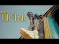 Anza Tik Tak Official Music Video Anza Tik Tak Official Music Video