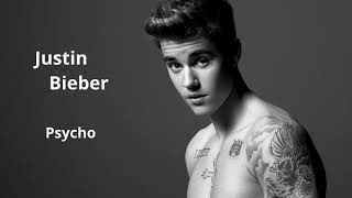 Justin Bieber - Psycho chords