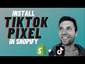 Install TikTok Pixel For Shopify [The Right Way]