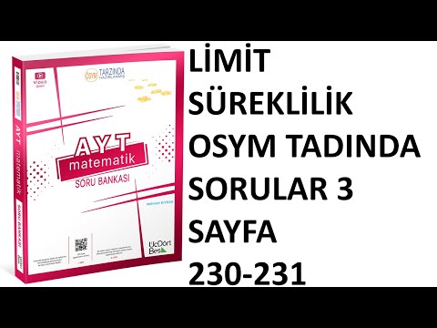 ÜÇ DÖRT BEŞ YAYINLARI | LİMİT SÜREKLİLİK | OSYM TADINDA 3 | SAYFA 230-231 |#üçdörtbeş#2023tayfa#ayt