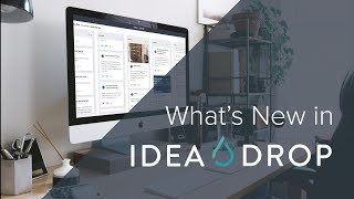 What's New in Idea Drop: Innovation Pipeline