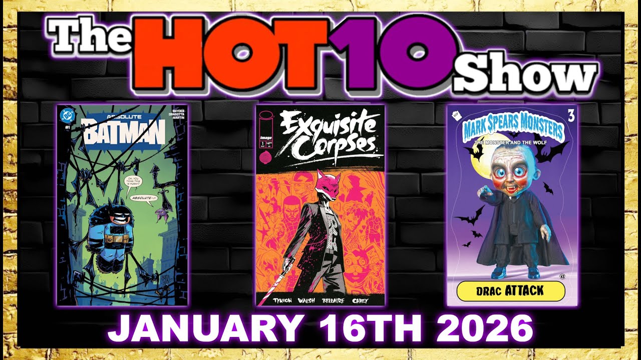 Hot 10 Comic Books Show 1/16/2026 | House of Stein Comic Books & Speculation