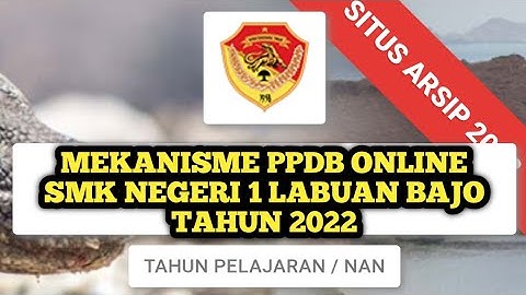 Mekanisme PPDB Online SMK Negeri 1 Labuan Tahun 2022
