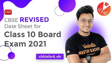 CBSE Revised Date Sheet for Class 10 Board Exam 2021 🔥 - Latest Update | Abhishek Sir | Vedantu
