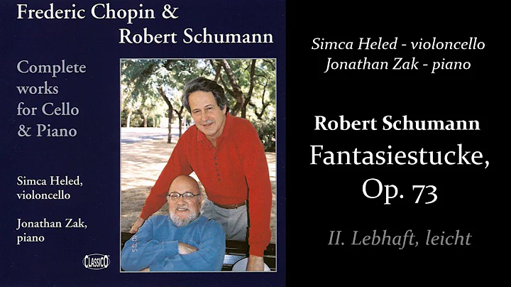 Robert Schumann: Fantasiestcke, Op. 73