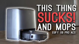 Eufy X9 Pro This Thing Sucks... And Mops New Stuff Tv