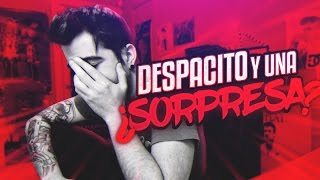 THE SONG 'DESPACITO' : EPIDEMIC  AND A SURPRISE