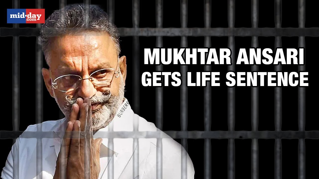 Mukhtar Ansari Convicted In Awadhesh Rai Case, Gets Life Sentence