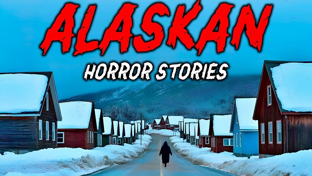 8 True Alaskan Horror Stories    The Snow Hid What Was Really Out There  😱