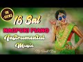18 Sal Hoi Gele Re Old Nagpuri Piano Re Make By Dj SUNIL BRP Music Piano Instrumental Music Song