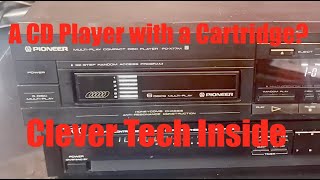 A CD Player with a cartridge? Pioneer PD-X77M