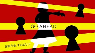 GO AHEAD