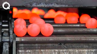 Watch How Steel Balls are manufactured in the factory and Other Amazing Forging Production Methods