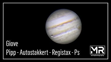 Elaborazione di Giove - Pipp, Autostakkert, Registax e Photoshop.