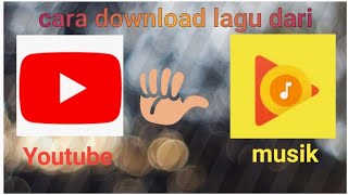 Toturial mendownload musik dari youtube ke musik | toturial | Play With CB