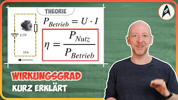 Wie groß kann der Wirkungsgrad höchstens sein?