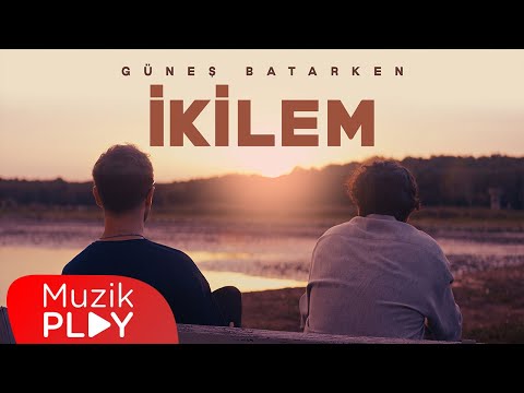 İkilem - Güneş Batarken (Official Video)