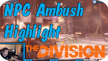 The Division: Survival Mode - Dark Zone NPC Ambush