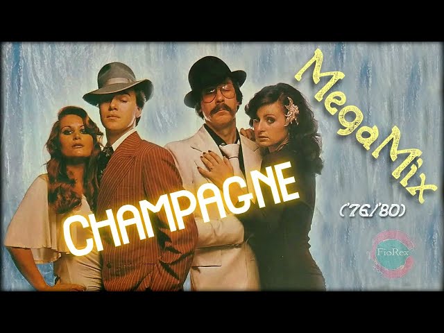 Champagne - MegaMix '76/'80 (by FioRex) class=