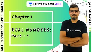 Chapter 1: Real Numbers Part - 1 | MCQ Practice for Class 10 Maths | CBSE Board 2020 | Jayesh Rawat