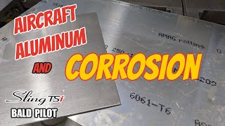 Aircraft Aluminum and Corrosion